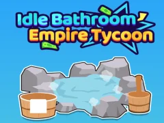 Spel Ledige badkamer Empire Tycoon aanlyn