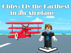 Spel Obby: Vlieg die verste in 'n vliegtuig aanlyn