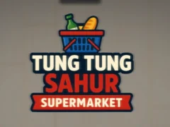 Spel Tung Tung Sahur Supermark aanlyn