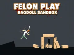 Spel Felon Play: Ragdoll Sandbox aanlyn