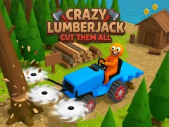 Spel Crazy Lumberjack: Cut Them All aanlyn