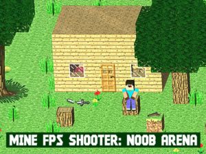 Spel Myne FPS Shooter: Noob Arena aanlyn