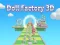 Spel Doll Factory 3D aanlyn