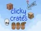 Spel Clicky kratte aanlyn