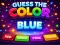 Spel Guess the Color aanlyn