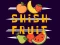 Spel Shish Fruit aanlyn