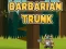 Spel Barbaarse Koffer aanlyn