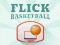 Spel Flick Basketbal aanlyn