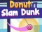 Spel Donut Slam Dunk aanlyn