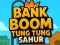 Spel Bank Boom Tung Tung Sahur aanlyn