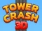 Spel Tower Crash 3D aanlyn
