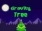 Spel Gravitasieboom aanlyn