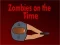 Spel Zombies Op Die Tye aanlyn