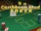 Spel Karibiese Stud Poker aanlyn