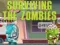 Spel Overleef die zombies aanlyn