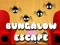 Spel Bungalow Ontsnapping aanlyn