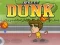 Spel Straat Dunk aanlyn