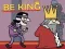 Spel Wees koning aanlyn