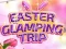 Spel Paas Glamping Reis aanlyn
