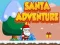 Spel Santa Avontuur aanlyn