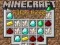 Spel Minecraft Drie in 'n Ry aanlyn