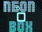 Spel Neon Doos aanlyn