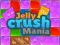 Spel Gelat Crush Mania aanlyn