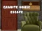 Spel Ontsnap uit die Graniet Huis aanlyn