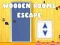 Spel Ontsnapping uit Houtkamers aanlyn