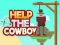 Spel Help die Cowboy aanlyn
