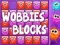 Spel Wobbies Blokke aanlyn