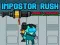 Spel Impostor Rush: Raketafskieter aanlyn