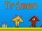 Spel Triman aanlyn