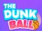 Spel Die Dunk Bal aanlyn