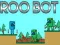 Spel Roo Bot aanlyn