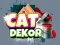 Spel Katte Dekor aanlyn