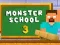 Spel Monster Skool 3 aanlyn