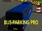 Spel Bus Parkering Pro aanlyn