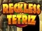 Spel Roekelose Tetriz aanlyn
