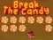 Spel Broke Die Lekkergoed aanlyn
