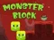 Spel Monster Blok aanlyn