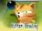 Spel Kitten Bowling aanlyn