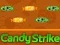 Spel Candy Strike aanlyn