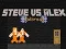 Spel Steve teen Alex Tronkraak aanlyn