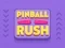 Spel Pinball Rush aanlyn