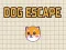 Spel Hond Ontsnapping aanlyn