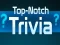 Spel Topnotch Trivia aanlyn