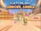 Spel Hatchling Heroes Arena aanlyn