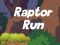 Spel Raptor Hardloop aanlyn