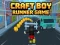 Spel Craft Boy Runner Game aanlyn Spel Craft Boy Runner Game aanlyn